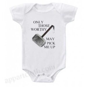 Only those worthy can pick me up Babygrow