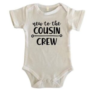 New to the cousin crew Babygrow