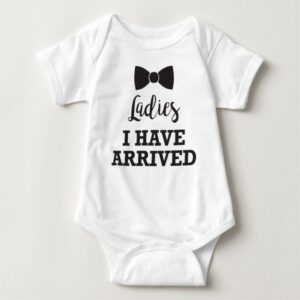 Ladies, I have arrived Babygrow