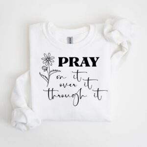 Pray On It .... White Sweater