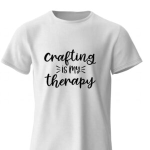 Crafting is my Therapy White T-shirt