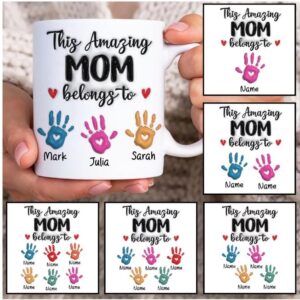 This amazing Mom belongs to mug