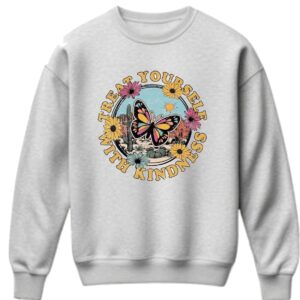 Treat Yourself With Kindness Grey Sweater