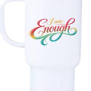I am Enough Travel Mug