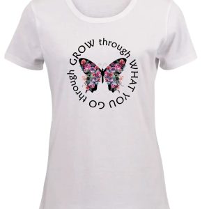 Grow Through What You Go Through Ladies White Fitted T-shirt